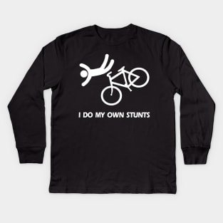 I Do My Own Stunts Kids Long Sleeve T-Shirt